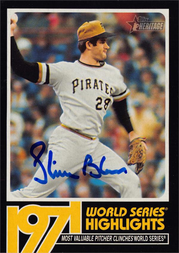 Steve Blass Autographed Baseball Card Pittsburgh Pirates 2009