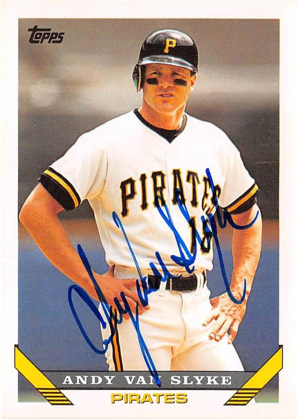 Andy Van Slyke Autographed Baseball Card Pittsburgh Pirates 1993