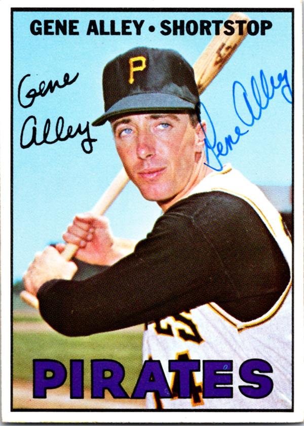 Gene Alley Autographed Baseball Card Pittsburgh Pirates Topps