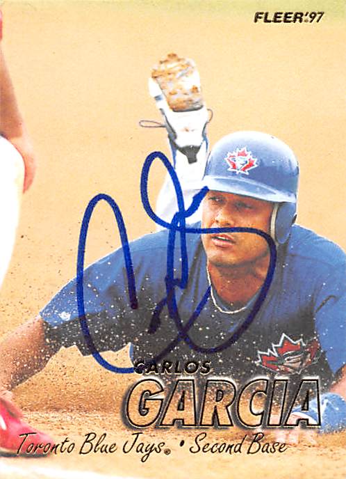 Carlos Garcia Autographed Baseball Card Toronto Blue Jays Ft