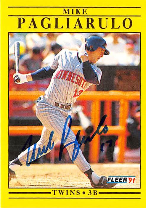 Mike Pagliarulo Autographed Baseball Card Minnesota Twins 1991 Fleer U40