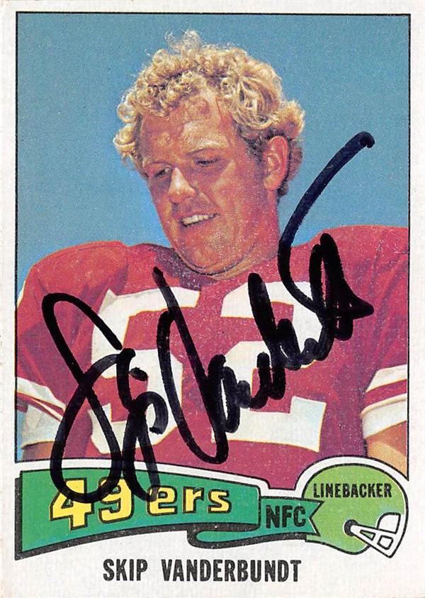 Skip Vanderbundt Autographed Football Card San Francisco 49ers 1975