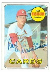 Ray Washburn Autographed Baseball Card St Louis Cardinals 1969 Topps