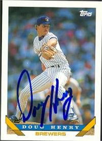 Doug Henry Autographed Baseball Card Milwaukee Brewers Topps