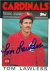 Tom Lawless Autographed Baseball Card St Louis Cardinals 1986 Topps 228