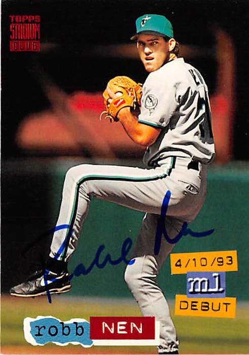 Robb Nen autographed baseball card (Florida Marlins) 1994 Topps Stadium ...